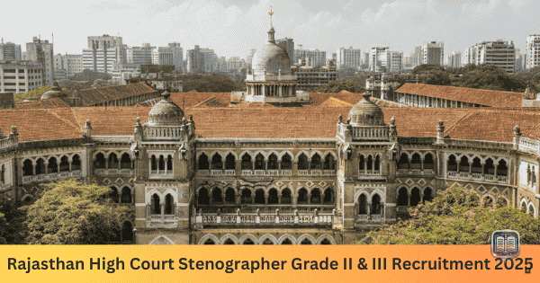 Rajasthan High Court Stenographer Recruitment 2025: Apply for 144 Posts