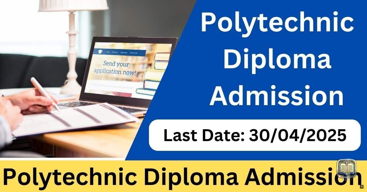 Post Title: UPJEE UP Polytechnic JEECUP 2025 Admissions Apply Online Form